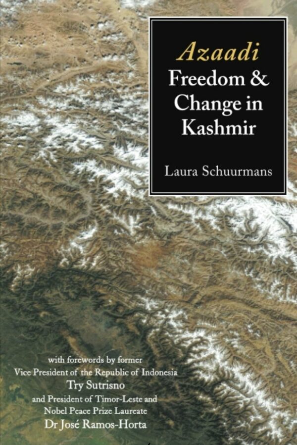 Azaadi, Freedom and Change in Kashmir | Laura Schuurmans | Book